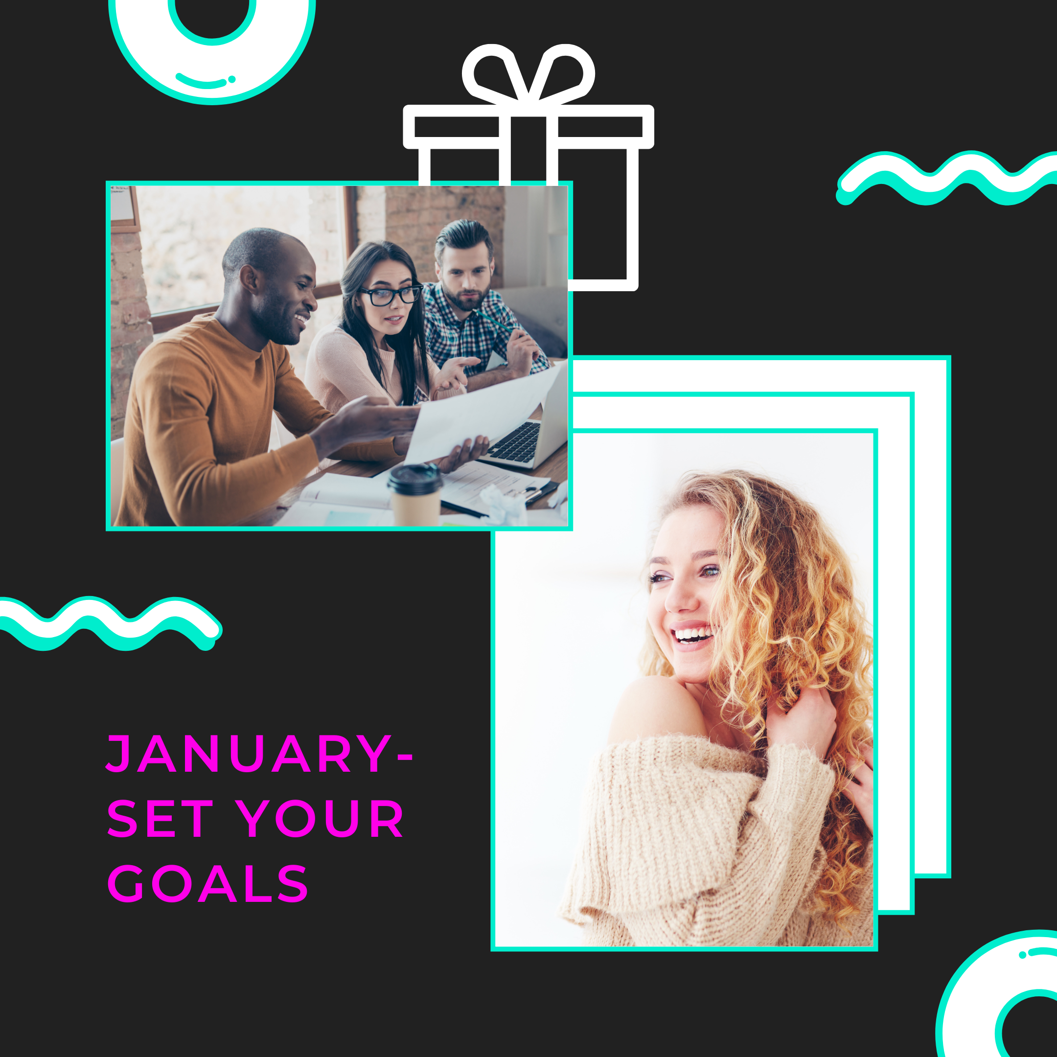 Set your goals in January