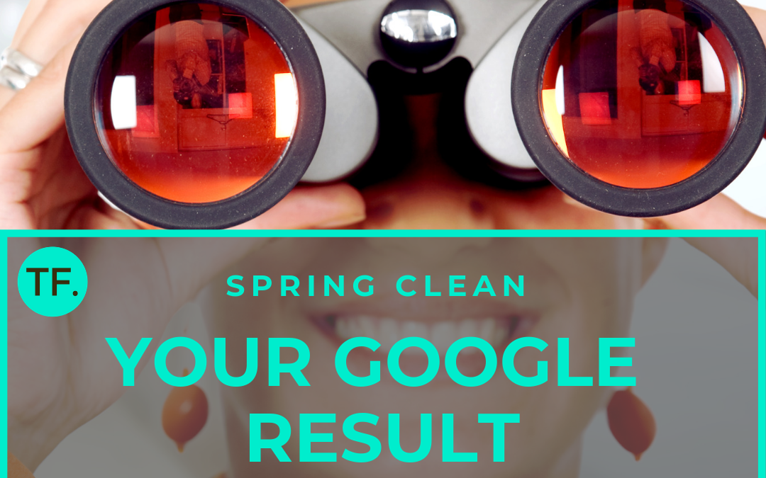 Spring Clean Your Google Result
