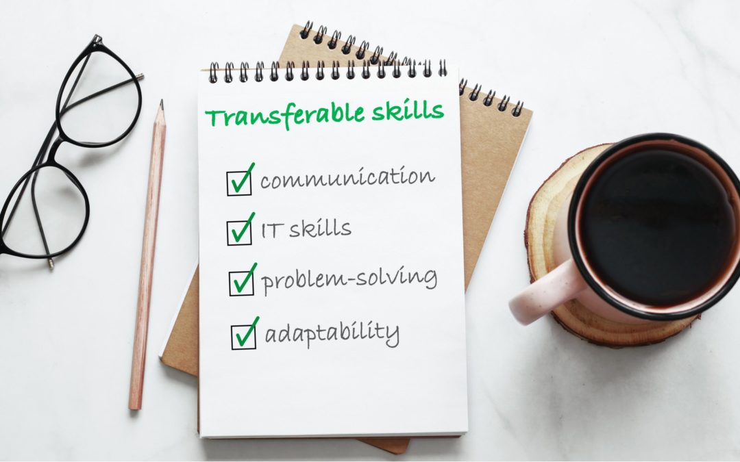 Transferable Skills: What They Are and Why They Are Crucial to Success